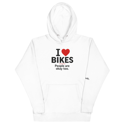 I love Bikes.  People Are Cool Too.  Freewheeler Unisex Hoodie